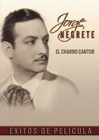 El Charro Cantor: Exitos de Pelicula