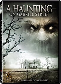 A Haunting on Gabriel Street