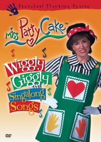 Miss Pattycake: Wiggly Giggly Singalong Songs