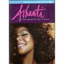Ashanti: The Making of a Star