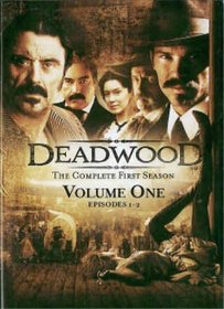 Deadwood: The First Season, Volume One