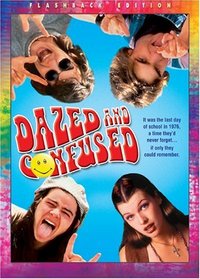 Dazed & Confused (Widescreen Flashback Edition)