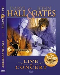 Daryl Hall & John Oates: Live in Concert