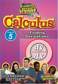 Standard Deviants: Calculus Module 5 - Finding Derivatives