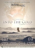 Into The Cold: A Journey of the Soul