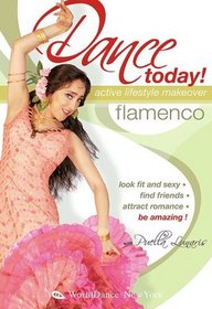 Dance Today! Flamenco - Active Lifestyle Makeover