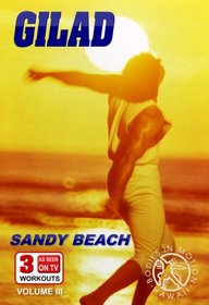 Gilad: Bodies In Motion Sandy Beach Workout