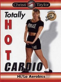 Christi Taylor: Totally Hot Cardio
