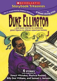 Duke Ellington... and more stories to celebrate great figures in African American history (Scholastic Storybook Treasures)