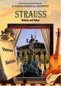 Strauss - Waltzes & Polkas - A Naxos Musical Journey