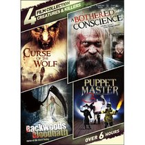 4-Film Collection: Creatures & Killers: Curse of the Wolf / A Bothered Conscience / Puppetmaster III / Backwoods Bloodbath: Curse of the Black Hodag