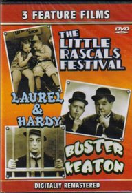 The Little Rascals, Laurel & Hardy, Buster Keaton - 3 Feature Films