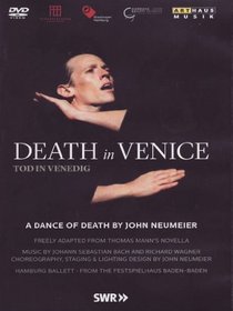 Tod in Venedig: Dance of Death By John Neumeier