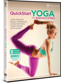 Kathryn Budig's QuickStart Yoga for Beginners and More (Previously Released as Aim True Yoga)