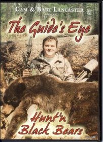 The Guide's Eye HUNT'N BLACK BEARS DVD