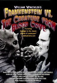 William Winckler's Frankenstein vs. The Creature from Blood Cove