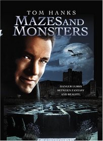 Mazes and Monsters