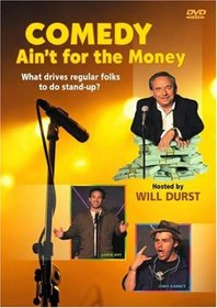 Stand up comedians - Comedy ain't for the money. What drives regular folks to do stand up comedy