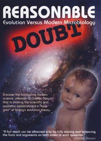 Reasonable Doubt: Evolution Versus Modern Microbiology
