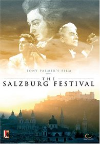 Tony Palmer's Film About The Salzburg Festival