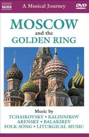 Moscow and the Golden Ring