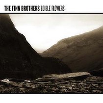 The Finn Brothers: Edible Flowers