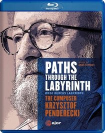 Penderecki: Paths Through the Labyrinth [Blu-ray]