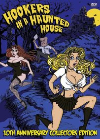 Hookers In A Haunted House 10th Annivsary Collectors Edition Joe Bob Briggs says, Check it out!
