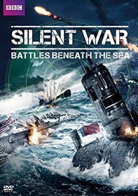 Silent War: Battles Beneath the Sea (DVD)