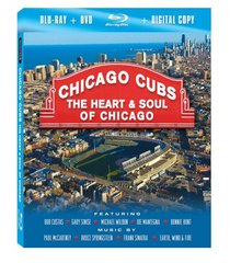 Chicago Cubs: The Heart & Soul of Chicago [Blu-ray Combo Pack: BD, DVD and Digital Copy]
