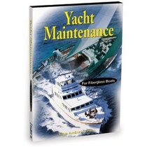 Yacht Maintainance for Fiberglass Boats