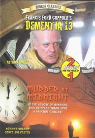 Dementia 13/Murder at Midnight