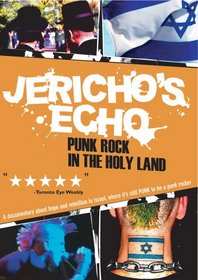 Jericho's Echo: Punk Rock in the Holy Land