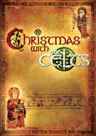 The Celts: Christmas With The Celts