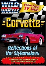 Corvette: Reflections of the Stylemakers