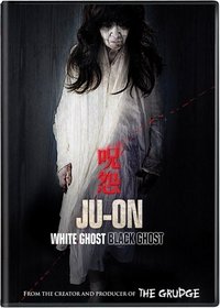 Ju-On White Ghost / Black Ghost