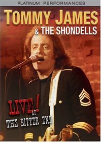 Tommy James & the Shondells: Live! at the Bitter End