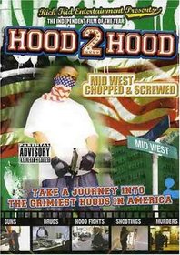 Hood 2 Hood: Mid-West