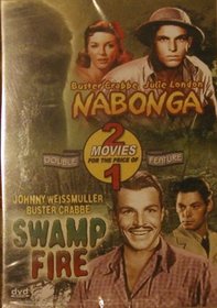 Nabonga / Swamp Fire