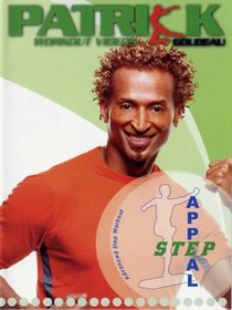 Step Appeal with Patrick Goudeau