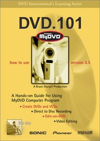 DVD 101: How to Use Sonic MyDVD Version 3.5