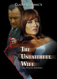 The Unfaithful Wife (La Femme infidèle)