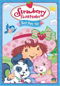 Strawberry Shortcake - Best Pets Yet