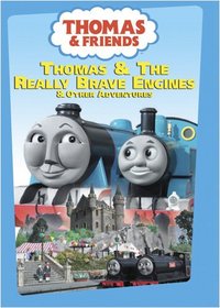 Thomas & Friends: Thomas and the Really Brave Engine