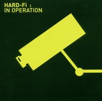 Hard-Fi: In Operation