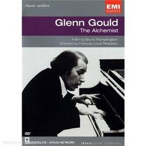 Glenn Gould - The Alchemist