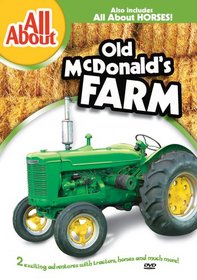 All About Old Mcdonald's Farm/All About Horses