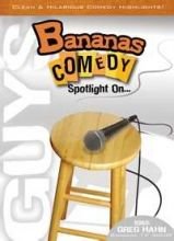 Bananas Comedy Spotlight On...Guys