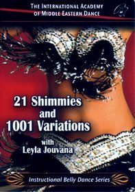 Learn 21 Shimmies and 1001 Variations Belly Dance Instruction