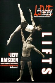 Live At Broadway Dance Center: Lifts Vol. 1 with Jeff Amsden featuring Katy Spreadbury